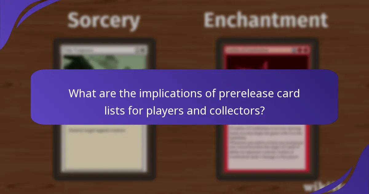 What are the implications of prerelease card lists for players and collectors?