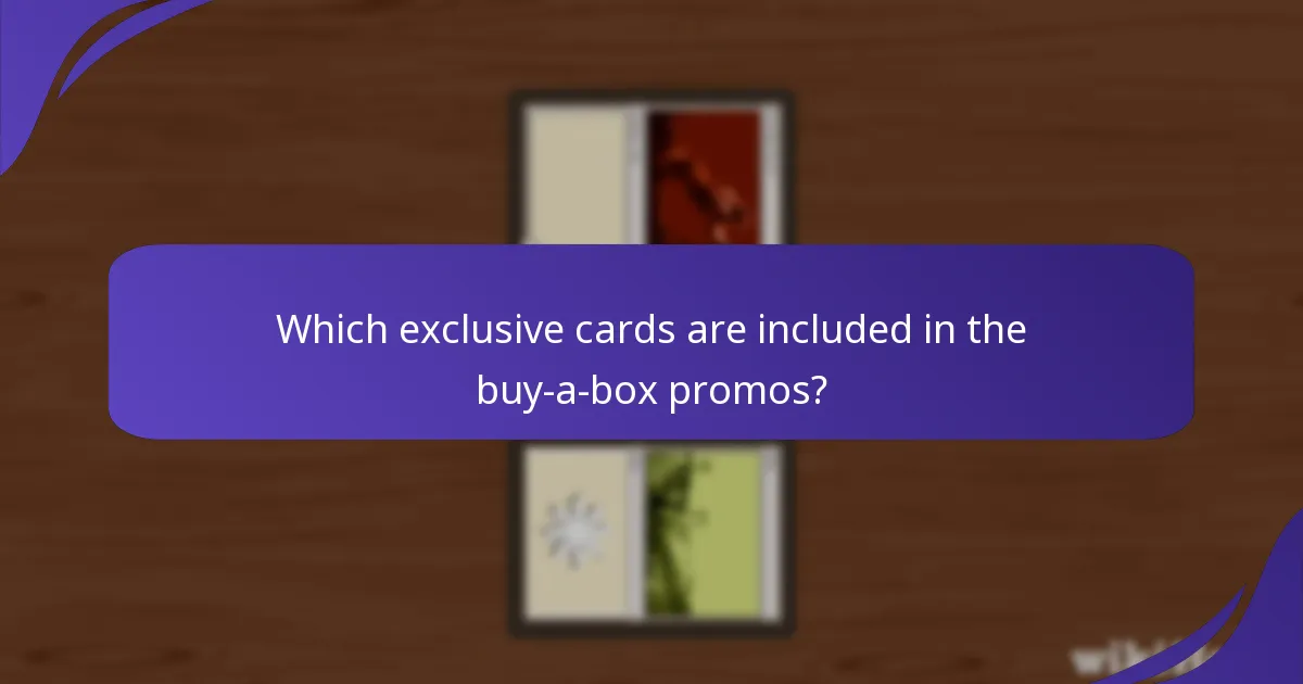 Which exclusive cards are included in the buy-a-box promos?